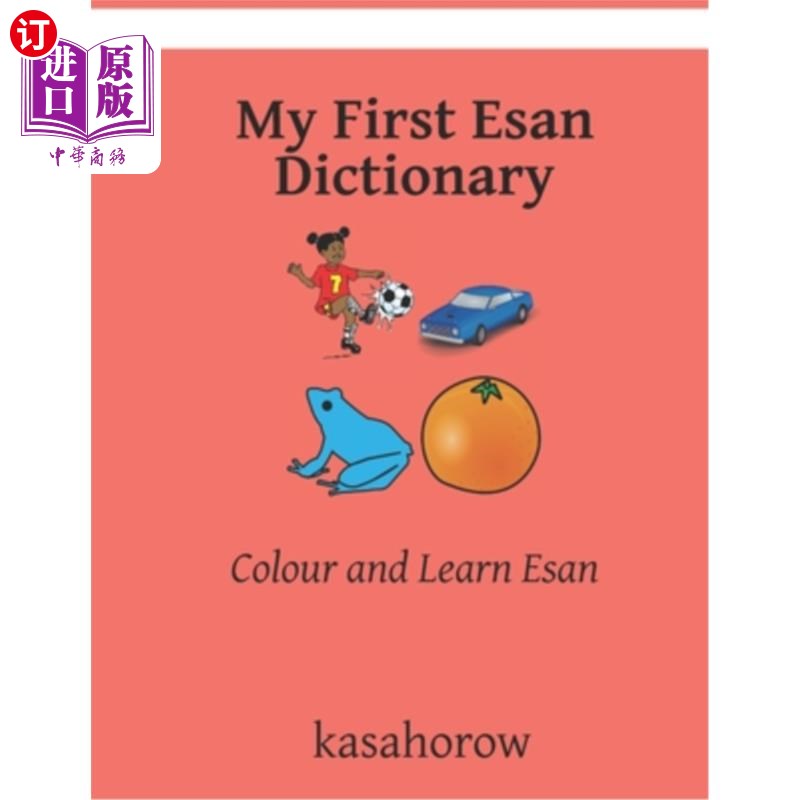 海外直订My First Esan Dictionary: Colour and Learn Esan 我的第一本以扫字典：颜色和学习以扫