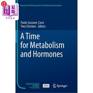 海外直订医药图书A Time for Metabolism and Hormones 新陈代谢和荷尔蒙的时间