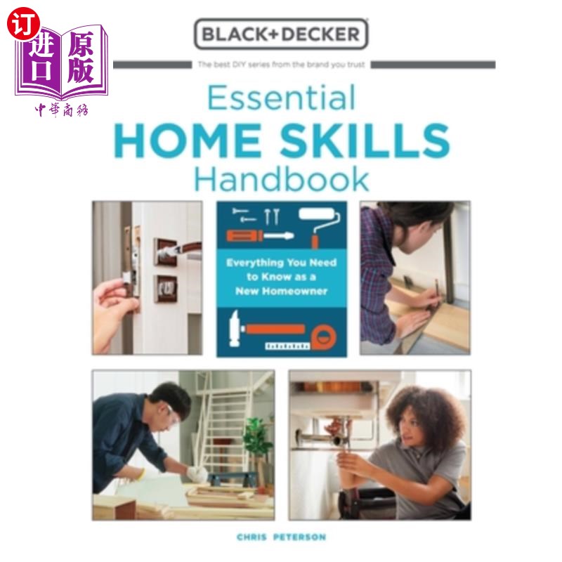 海外直订Essential Home Skills Handbook: Everything You Need to Know as a New Homeowner 基本家庭技能手册:你需要知道