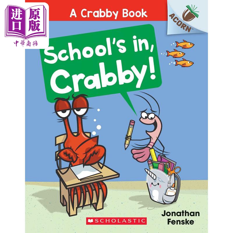 现货 A Crabby Book 5 School's In, Crabby学乐橡树种子系列虾蟹一族05 英文原版 Acorn图像小说桥梁漫画章节故事书【中商原版】