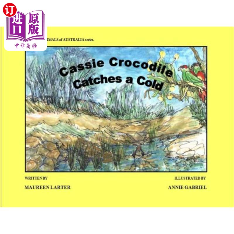 海外直订Cassie Crocodile Catches a Cold 凯西鳄鱼感冒了