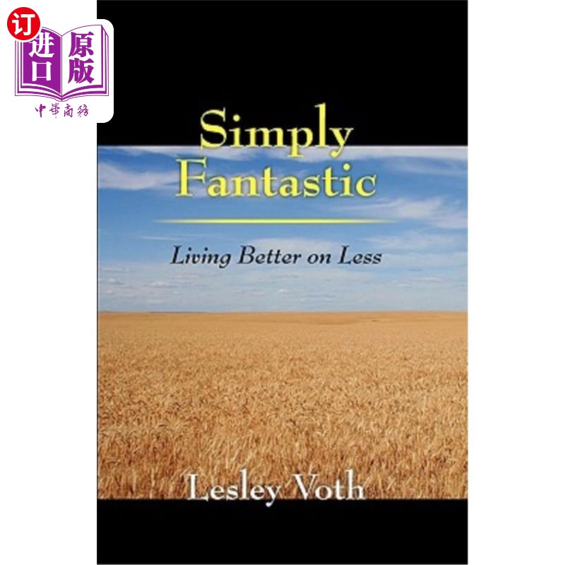 海外直订Simply Fantastic: Living Better on Less