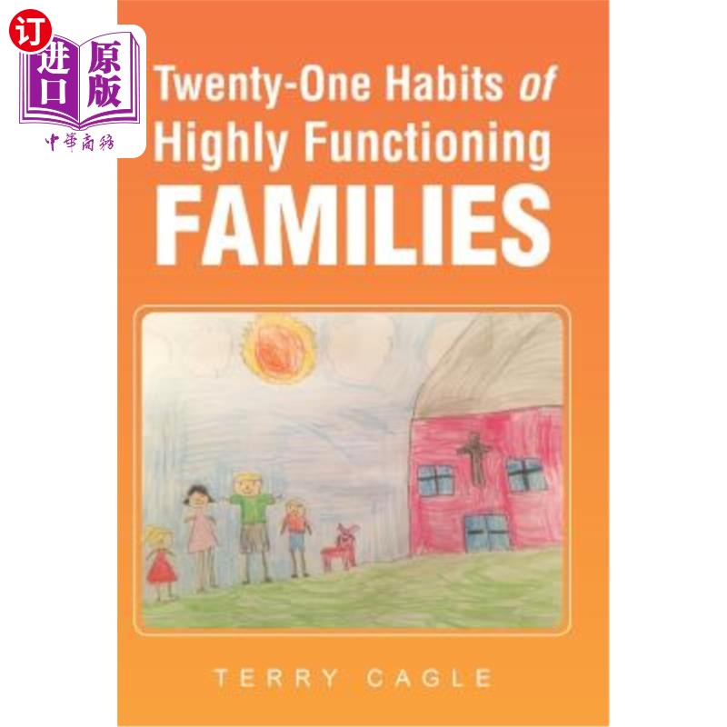 海外直订Twenty-One Habits of Highly Functioning Families 高功能家庭的21个习惯