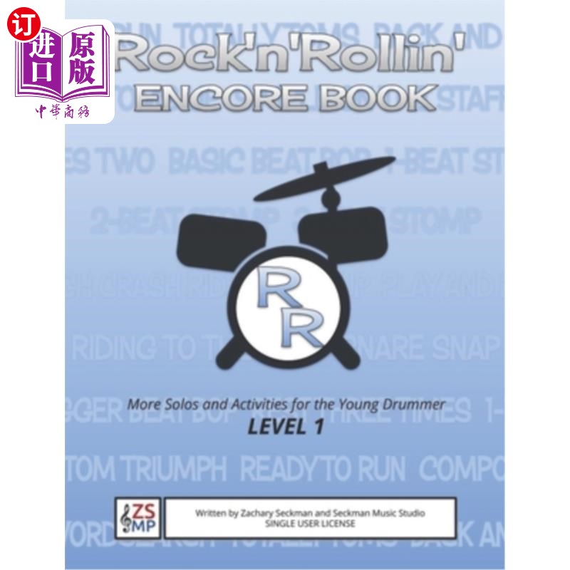 海外直订Rock'n'Rollin' ENCORE: MORE Solos and Activities for the Young Beginning Drummer 摇滚乐安可:更多的独奏和活