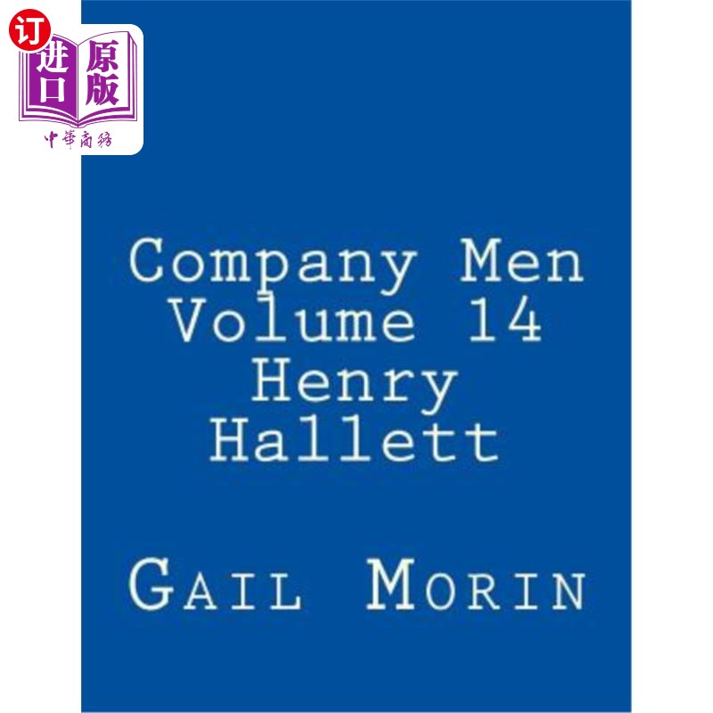 海外直订Company Men - Volume 14 - Henry Hallett 公司人员——第14卷——亨利·哈利特