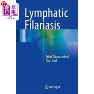 海外直订医药图书Lymphatic Filariasis 淋巴丝虫病