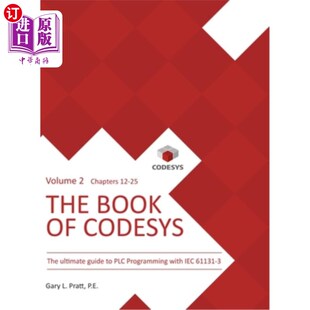 海外直订The Book of CODESYS - Volume 2: The ultimate guide to PLC and Industrial Control