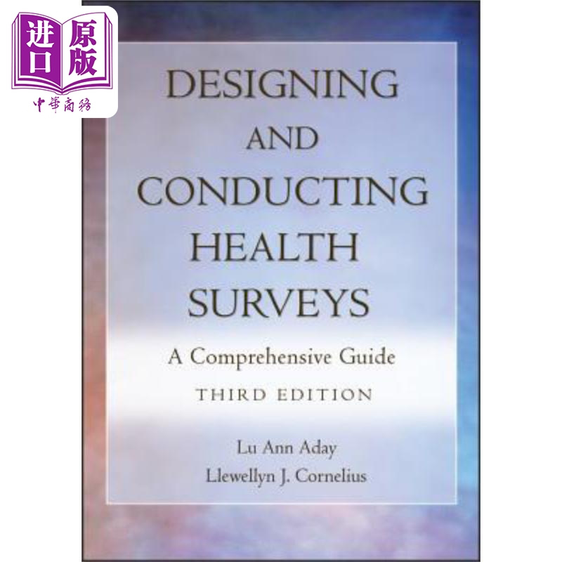 现货 设计和实施健康调查 Designing and Conducting Health Surveys A Comprehensive Guide 英文原版 Lu Ann Aday 中�