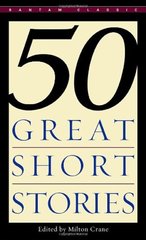 Bantam Classics: 50 Great Short Stories