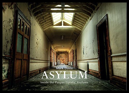 【预售】asylum: inside the pauper lunatic asylums_不打折现价202