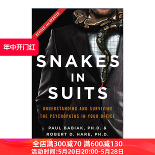 英文原版 Snakes in Suits Revised Edition 穿西装的蛇 职场中的反社会人格 识别和远离伤害的职场指南 修订版 精装 进口书籍