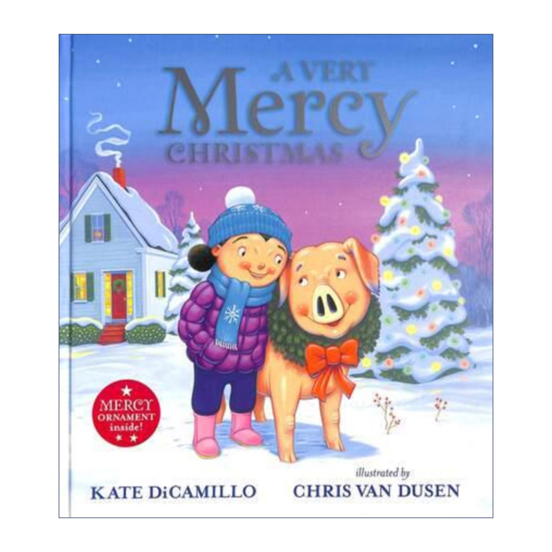 A Very Mercy Christmas 梅西小猪过圣诞 儿童精装绘本 Kate DiCamillo进口原版英文书籍