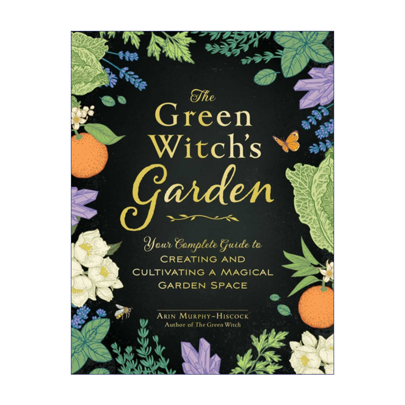 The Green Witch's Garden 创造梦幻绿色花园 精装进口原版英文书籍