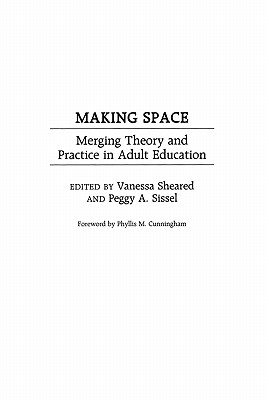 【预售】Making Space: Merging Theory and Practice in Adult