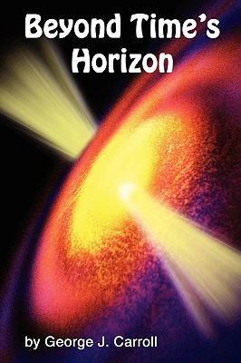 【预售】Beyond Time's Horizon在类目 书籍/杂志/报纸, 进口原版书(含港台), 文学类原版书中 - 来自Buy2taobao.com提供专业的淘宝代购服务