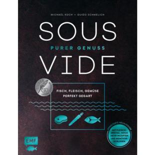 预订【德语】 Sous-Vide - Purer Genuss: Fisch, Fleisch, Gemüse perfekt gegart: