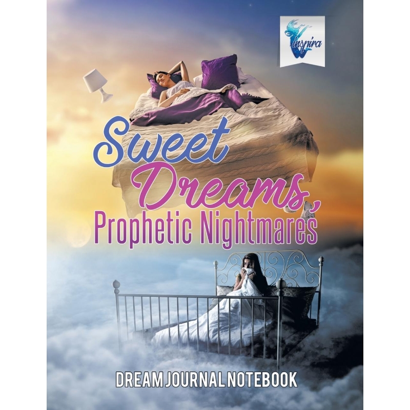 按需印刷Sweet Dreams, Prophetic Nightmares | Dream Journal Notebook[9781645212348]