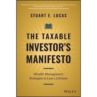 按需印刷The Taxable Investor's Manifesto:Wealth Management Strategies to Last a Lifetime[9781119692034]