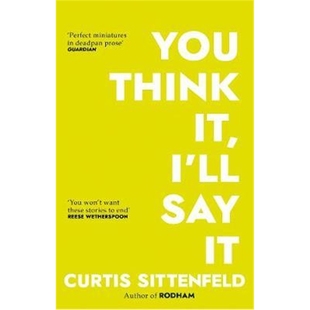 预订You Think It, I'll Say It:Ten scorching stories of self-deception by the Sunday Times bestselling author