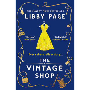 【预售】英文原版The Vintage Shop Hot buttered-toast-and-tea feelgood fiction The Tim古董店Orion  Libby Page文学小说书籍