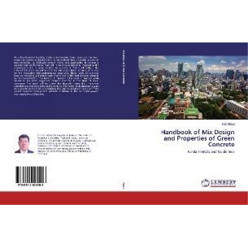 【4周达】Handbook of Mix Design and Properties of Green Concrete [9786202024006]