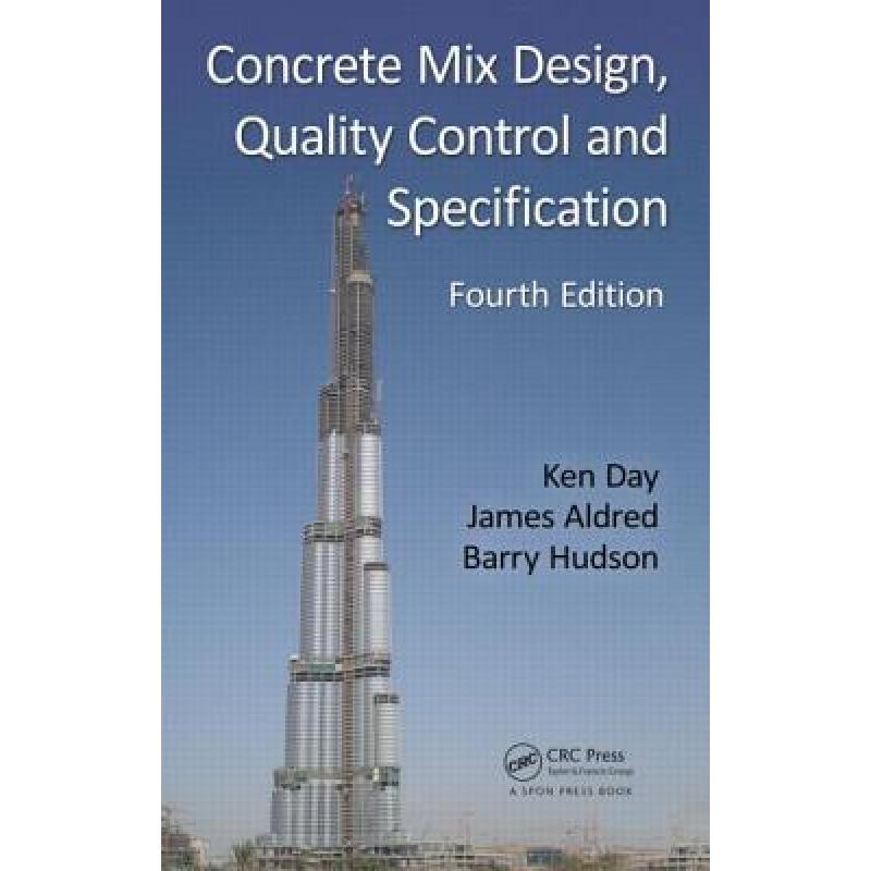 【4周达】Concrete Mix Design, Quality Control and Specification [9780415504997]