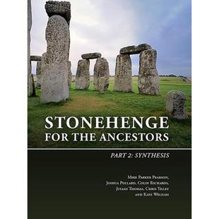 【4周达】Stonehenge for the Ancestors. Part 2: Synthesis [9789088907067]