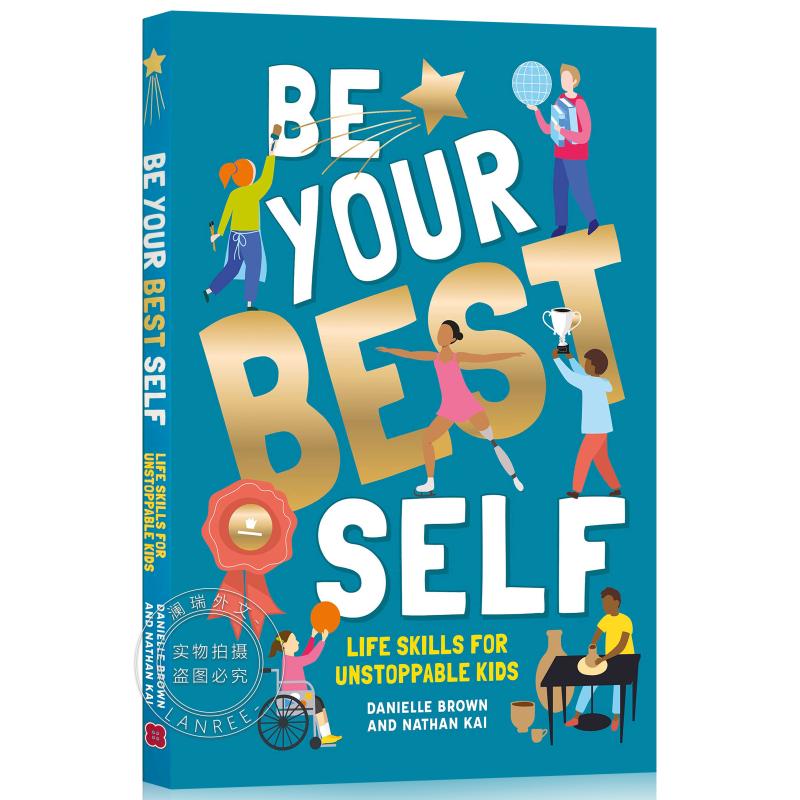 现货 做更好的自己 简装 Be Your Best Self: Life Skills for Unstoppable Kids [9781787081239]