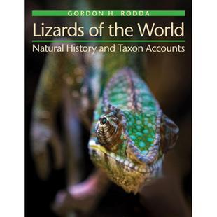 【4周达】Lizards of the World: Natural History and Taxon Accounts [9781421438238]