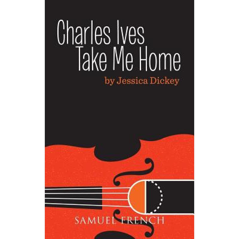 【4周达】Charles Ives, Take Me Home [9780573702709]