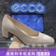 Ecco爱步高跟鞋女新款牛皮通勤粗跟方头休闲单鞋代购 型塑290503