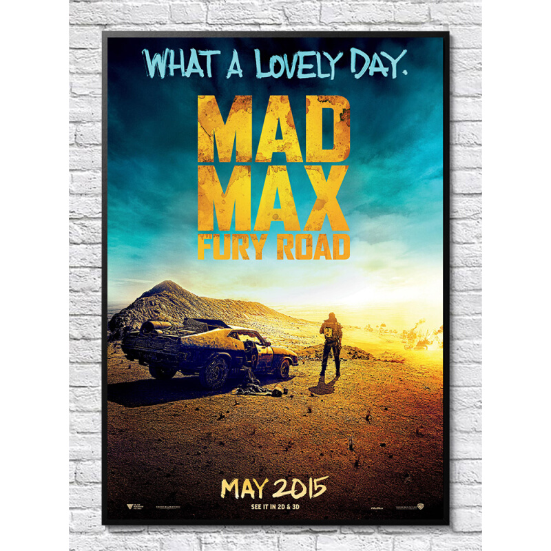 疯狂的麦克斯狂暴之路电影海报汤姆哈迪查理兹塞隆单幅有框装饰画