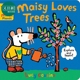 预售 小鼠波波爱小树 Maisy Loves Trees A Maisys Planet Book英文原版 儿童纸板绘本 纸板书图画书动物故事 进口童书 又日新