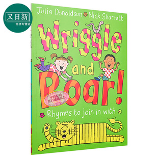 Wriggle and Roar! 蠕动和咆哮 动感韵律书 Julia Donaldson Nick Sharratt 英文原版 进口图书 儿童绘本 3-6岁