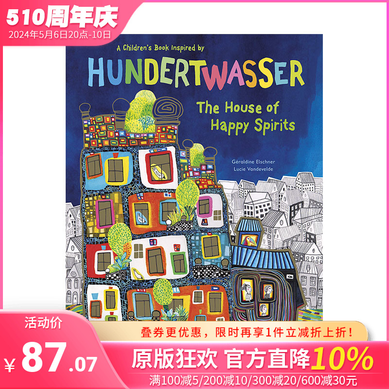 【现货包邮】The House of Happy Spirits欢乐屋：受百水先生启发的绘本童书 儿童读物 以名画为灵感的童书【善优童书】