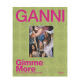 【预售】Ganni:Gimme More 丹麦时尚品牌GANNI品牌纪念册 英文原版进口画册图册服装设计 图书