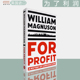 【现货】For Profit: A History of Corporations 为了利润：公司史 William Magnuson 英版进口 英文原版书