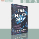 【现货】银河系：我们银河系的自传 The Milky Way: An Autobiography of Our Galaxy 科普正版图书 Moiya McTier 美版进口