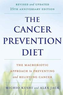 预订 英文原版 The Cancer Prevention Diet, Revised and Updated 25th Anniversary Edition… 9780312561062