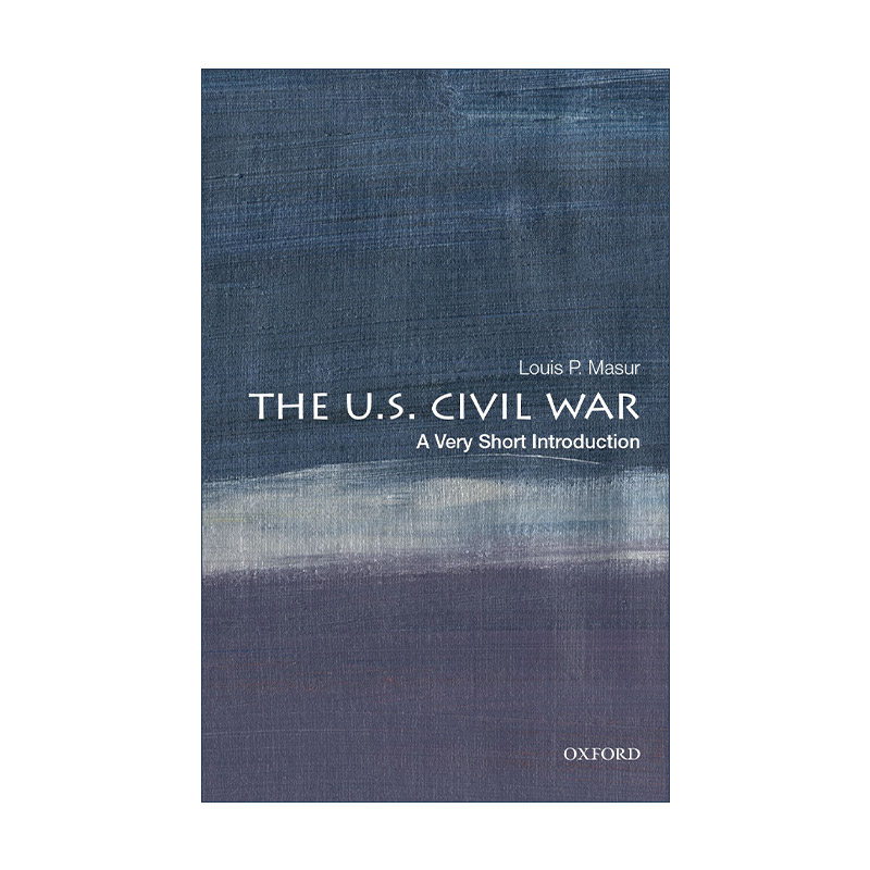 英文原版 The U.S. Civil War A Very Short Introduction 美国内战 牛津通识读本系列 英文版 进口英语原版书籍