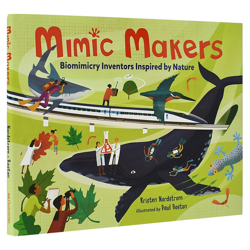 【现货】Mimic Makers:模仿制造者：受大自然灵感启发的生物发明家 英文原版图书籍进口正版 儿童绘本 青少年读物