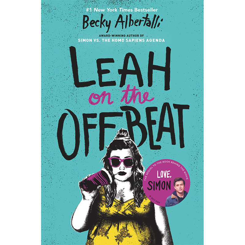 【现货】（售完下架）Leah on the Offbeat, by Becky Albertalli，离题的莉娅 英文原版图书 ALBERTALLI BECKY 小说（绝版）