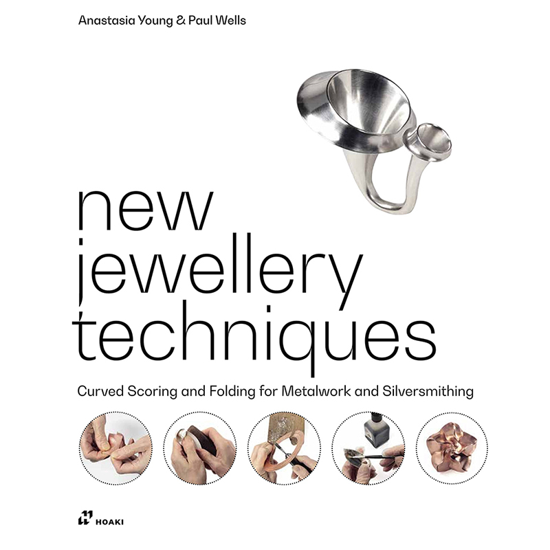 【预售】New Jewellery Techniques 新珠宝技术：金属制品和银器的弯曲刻痕和折叠 英文原版图书籍进口正版 设计