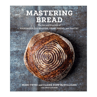 Mastering Bread 面包制作指南 手工制作酸面包 酵母面包和糕点的艺术与实践 精装食谱 Marc Vetri