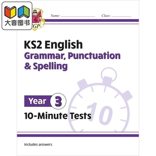 英国原版CGP教辅 新的 KS2 英语10分钟测试 语法标点和拼写 第3年New KS2 English 10-Minute Tests Grammar Year 3 大音