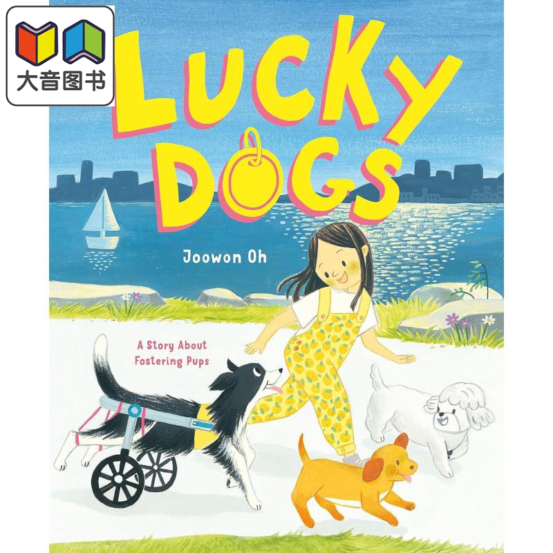 幸运狗 Lucky Dogs A Story About Fostering Pups英文原版 儿童绘本故事 动物宠物故事图画书 精装进口读物4-8岁 大音