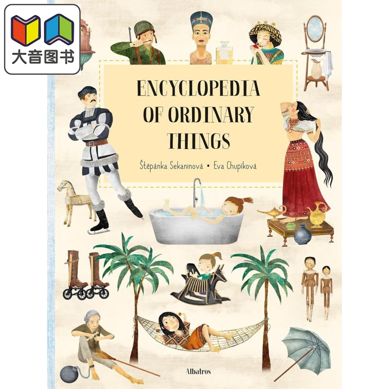 青少年的小百科 日常生活 Encyclopedia of the Ordinary Things 英文原版 儿童科普绘本 百科知识全书 精装进口 大音