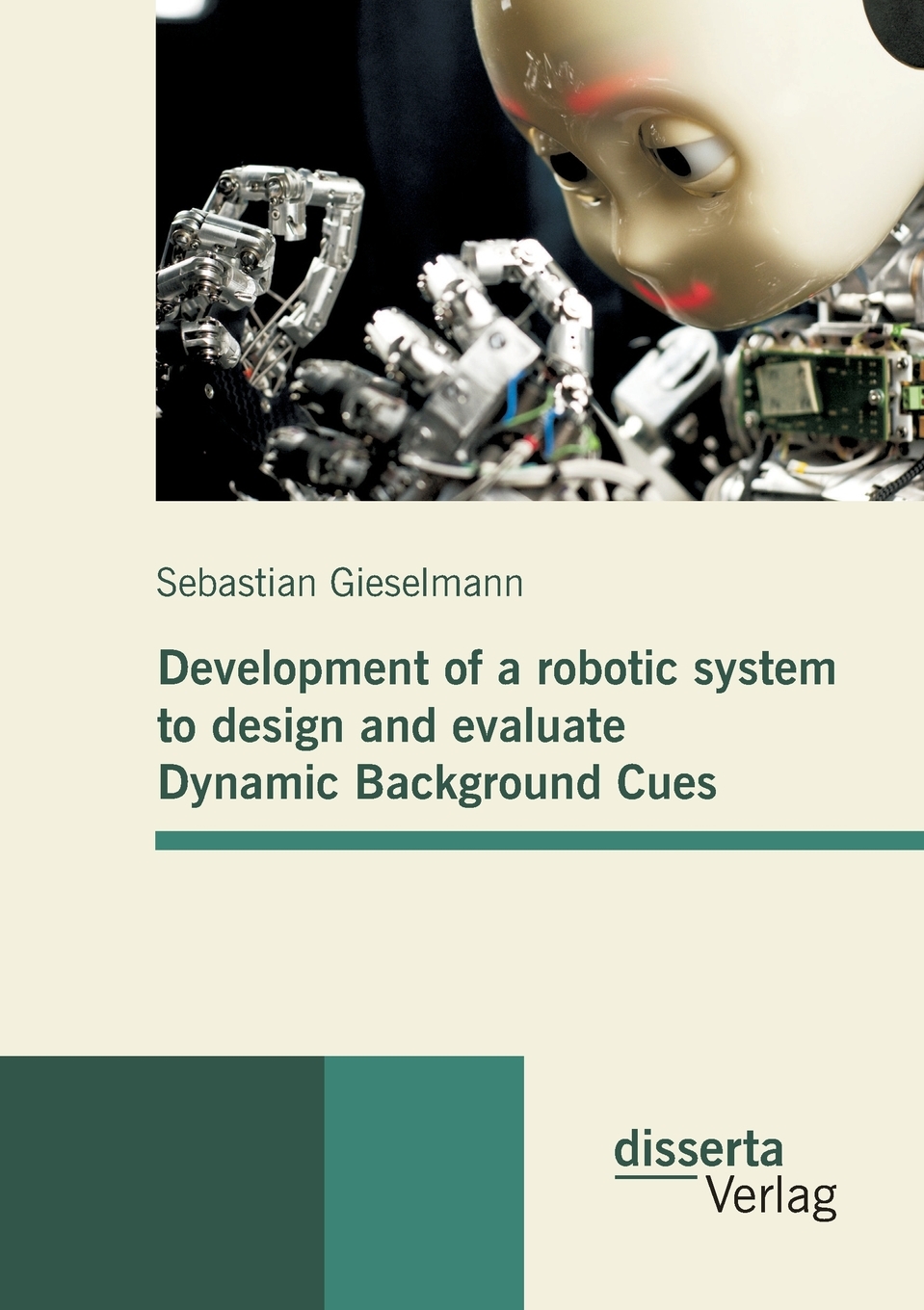 【预售按需印刷】Development of a robotic system to design and evaluate Dynamic Background Cues