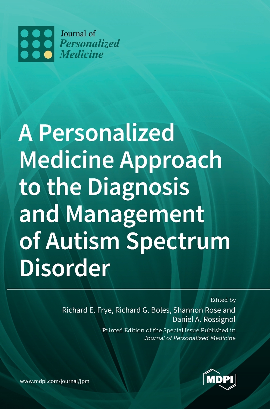 预售 按需印刷  A Personalized Medicine Approach to the Diagnosis and Management of Autism Spectrum Disorder