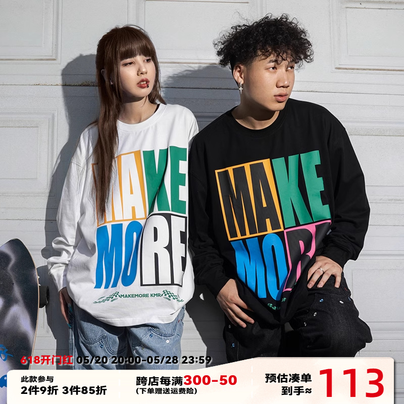 Makemore 长袖男美式街头拼贴印花字母重磅纯棉圆领t恤情侣上衣潮